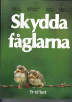 SKYDDA F&Aring;GLARNA