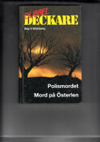 DUBBELDECKARE POLISMORDET OCH MORD P&Aring; &Ouml;STERLEN