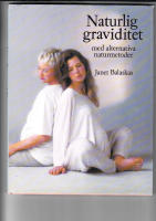 NATURLIG GRAVIDITET MED ALTERNATIVA NATURMETODER