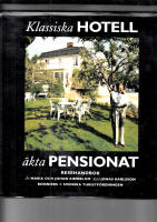 KLASSISKA HOTELL &Auml;KTA PENSIONAT
