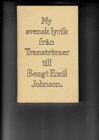NY SVENSK LYRIK FR&Aring;N TRANSTR&Ouml;MMER TILL BENGT EMIL JOHNSON