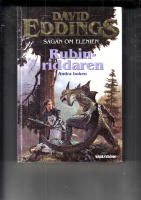 SAGAN OM ELENIEN RUBIN-RIDDAREN