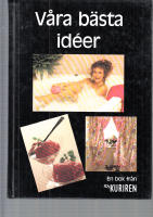 V&Aring;RA B&Auml;STA ID&Eacute;ER
