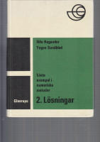 L&Ouml;STA EXEMPEL I NUMERISKA METODER 2. L&Ouml;SNINGAR