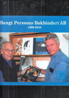 BENGT PERSSONS BOKBINDERI AB 1960-2010