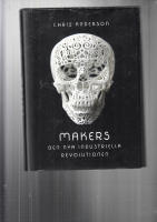 Makers : den nya industriella revolutionen