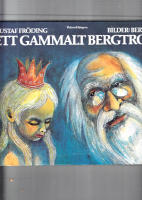 ETT GAMMALT BERGTROLL