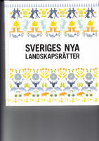 SVERIGES NYA LANDSKAPSR&Auml;TTER