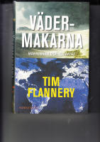 V&auml;dermakarna : m&auml;nniskan och klimatet