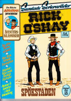 RICK O&acute;SHAW SP&Ouml;KSTADEN ORIGINALSTRIPS FR&Aring;N 1958