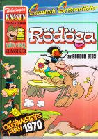 R&Ouml;D&Ouml;GA ORIGINALSTRIPS FR&Aring;N 1970