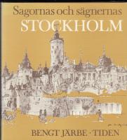 Sagornas och s&auml;gnernas Stockholm