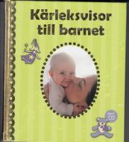 K&auml;rleksvisor till barnet inkl cd