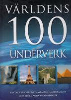 V&Auml;RLDENS 100 UNDERVERK