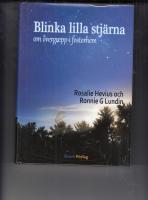 Blinka lilla stj&auml;rna : om &ouml;vergrepp i fosterhem