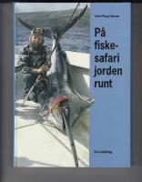 P&aring; fiskesafari jorden runt