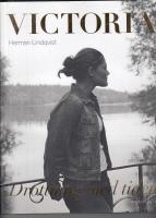 Victoria : drottning med tiden