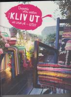 KLIV UT TJUGONIO VILDA ST&Auml;LLEN ATT LEVA P&Aring;-UTE