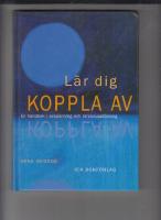 L&auml;r dig koppla av