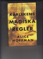 K&auml;rlekens magiska regler