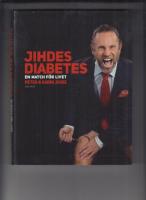 Jihdes diabetes : en match f&ouml;r livet