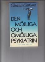 Den m&ouml;jliga o om&ouml;jliga psykiatrin