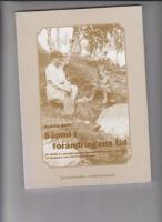 S&aacute;pmi i f&ouml;r&auml;ndringens tid En studie av svenska samers levnadsvillkor under 1900-talet ur ett genus- och etnicitetsperspektiv