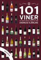 101 Viner du m&aring;ste dricka innan  du d&ouml;r : 2014/2015