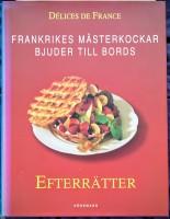 Efterr&auml;tter Frankrikes m&auml;sterkockar bjuder till bords