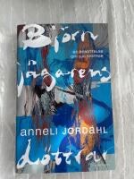 Bj&ouml;rnj&auml;garens d&ouml;ttrar : en ber&auml;ttelse om sju systrar