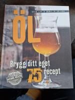 &Ouml;l : brygg ditt eget - 75 recept