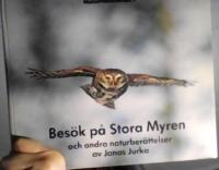 Bes&ouml;k p&aring; Stora Myren och andra naturber&auml;ttelser