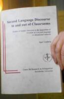 Second language discourse in and out of classrooms : studies of learner discourse in the acquisition of Swedish as a second language in educational contexts