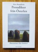 Prosadikter fr&aring;n &Ouml;sterlen