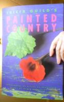 Tricia Guild's Painted Country