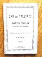 Ord och tales&auml;tt fr&aring;n syd&ouml;stra Blekings strandbygd och sk&auml;rg&aring;rd samlade under senare h&auml;lften av 1800-talet.