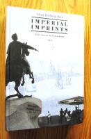 Imperial Imprints. Post Soviet St Petersburg