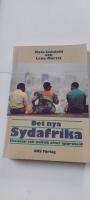 Det nya Sydafrika : ekonomi och politik efter apartheid