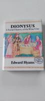Dionysus - a social history of the wine vine