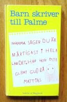 Barn skriver till Palme