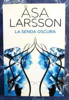 La Senda Oscura