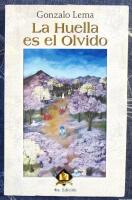 La Huella es el Olvido