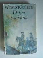 De fyra svanarna : roman fr&aring;n Cornwall 1795-1797 : [historien om familjen Poldark]