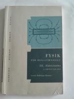 Fysik  III Elektricitetsl&auml;ra
