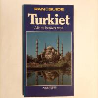 Turkiet : allt du beh&ouml;ver veta