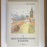I Hjalmar Bergmans kvarter
