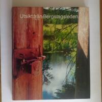 Utsikt fr&aring;n Bergslagsleden