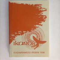 Ikaros, flygvapenmusei &aring;rsbok 1998