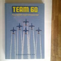 Team 60 : Flygvapnets uppvisningsgrupp, med DVD