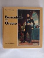Bernadotte och &Ouml;rebro
